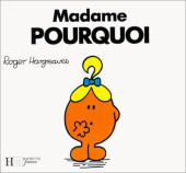 Collection Madame -24- Madame Pourquoi