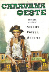Caravana Oeste (Vilmar - 1971) -168- Sheriff contra Sheriff
