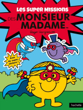 Les monsieur Madame (Hargreaves) - Les super missions des Monsieur Madame