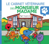 Les monsieur Madame (Hargreaves) -70- Le cabinet vétérinaire des Monsieur Madame
