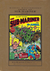 Marvel Masterworks : Golden Age Sub-Mariner -1- Volume 1