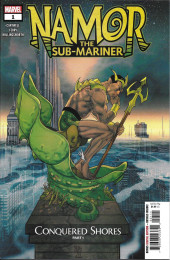 Namor, the Sub-Mariner: Conquered Shores (2022) -1- Conquered Shores part 1