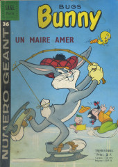 Bugs Bunny (Magazine Géant) -36- Un Maire Amer