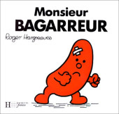 Collection Bonhomme (puis Monsieur Bonhomme) -11- Monsieur Bagarreur