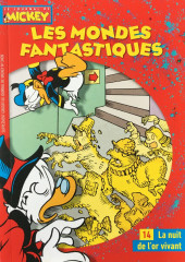 Les mondes Fantastiques (Supplément Abonnés du Journal de Mickey) -143409- La nuit de l'or vivant