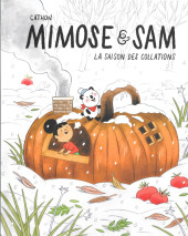 Mimose & Sam -4- La saison des collations