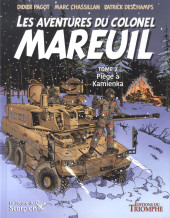 Les aventures du colonel Mareuil -2- Piège à Kamienka