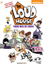 The loud House (2017) -1- There Will Be Chaos