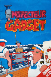 Inspecteur Gadget (1re série - Greantori) -HS1983- Comme à la télé