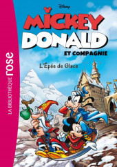 Mickey, Donald et compagnie (Bibliothèque Rose) -4- L'épée de glace