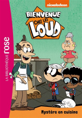 Bienvenue chez les Loud (Bibliothèque Rose) -30- Mystère en cuisine