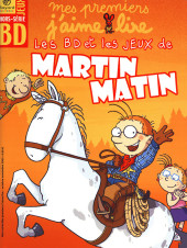 J'aime lire Hors-série (puis J'aime rire) -HS06- Martin Matin