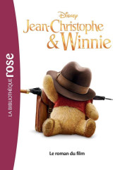 Walt Disney (Bibliothèque Rose) - Jean-Christophe & Winnie - Le roman du film