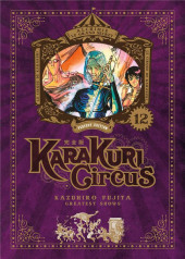Karakuri Circus Perfect Edition -12- Tome 12