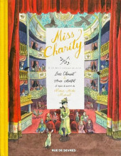 Miss Charity -2- Le petit théâtre de la vie