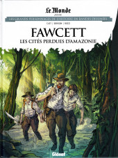 Les grands Personnages de l'Histoire en bandes dessinées -101- Fawcett, les cités perdues d'Amazonie