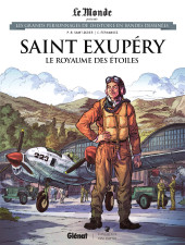 Les grands Personnages de l'Histoire en bandes dessinées -100- Saint Exupéry : Le royaume des étoiles