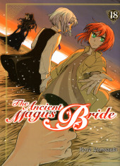 The ancient Magus Bride -18- Tome 18