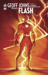 Flash (Geoff Johns présente) -5- Le secret de Barry Allen