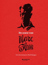 (AUT) Sleen (en néerlandais) - De eeuw van Marc Sleen