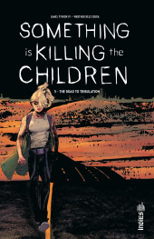 Something is Killing the Children -5INT- The Road To Tribulation