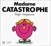 Collection Madame -4- Madame Catastrophe
