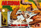 Arizona (Toray - 1960) -13- Agua de fuego