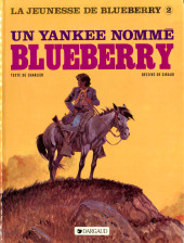 Blueberry (La Jeunesse de) -2b1984/01- Un Yankee nommé Blueberry