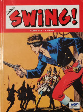 Capt'ain Swing! (2e série-Mon Journal) -Rec33- Album N°33 (du n°97 au n°99)