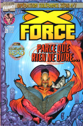 X-Force -39- Opération Tolérance Zéro (4-7)