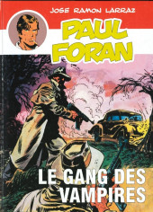 Paul Foran -5- Le gang des vampires