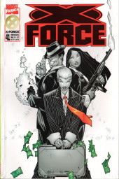 X-Force -41- Impostures et mensonges