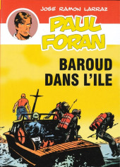Paul Foran -8- Baroud dans l'île