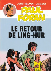 Paul Foran -9- Le retour de Ling-Hur