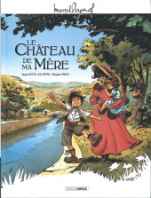 Souvenirs d'enfance -2a2021- Le Château de ma Mère