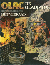Olac de Gladiator -3- Het verraad