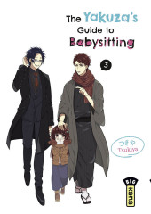 The yakuza's guide to babysitting -3- Tome 3