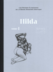 Les grands Classiques de la Bande Dessinée érotique - La Collection -167167- Hilda - Tome 1