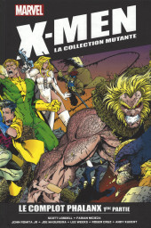 X-Men - La Collection Mutante -5549- Le complot Phalanx (1ère partie)