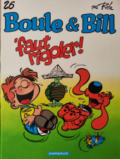 Boule et Bill -02- (Édition actuelle) -26a2013- 'faut rigoler !