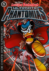 Lustiges Taschenbuch Ultimate Phantomias -5- Die Chronik eines Superhelden