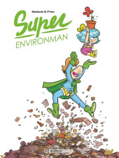 Super Environman -1TH2023- Tome 1