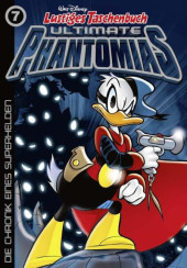 Lustiges Taschenbuch Ultimate Phantomias -7- Die Chronik eines Superhelden