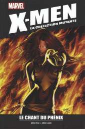 X-Men - La Collection Mutante -5776- Le Chant du Phénix