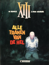 XIII (en néerlandais) -3- Alle tranen van de hel