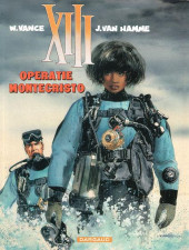 XIII (en néerlandais) -16- Operatie Montecristo