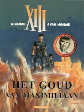 XIII (en néerlandais) -17- Het goud van Maximiliaan