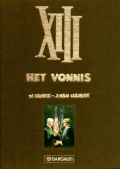 XIII (en néerlandais) -12TL- Het vonnis