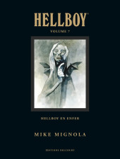 Hellboy (Intégrale Deluxe) -7- Hellboy en enfer