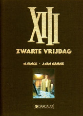 XIII (en néerlandais) -1TL- Zwarte Vrijdag